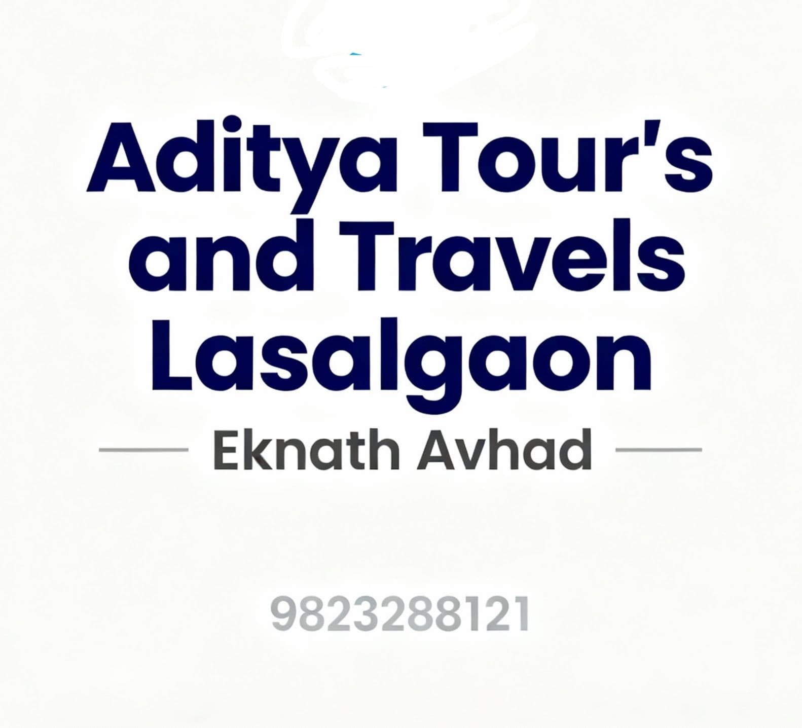 Aditya Tour's and Travels Lasalgaon ji