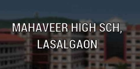 Mahaveer High School, Lasalgaon